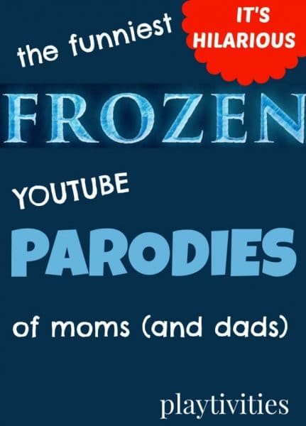 funny frozen video parodies of moms and dads
