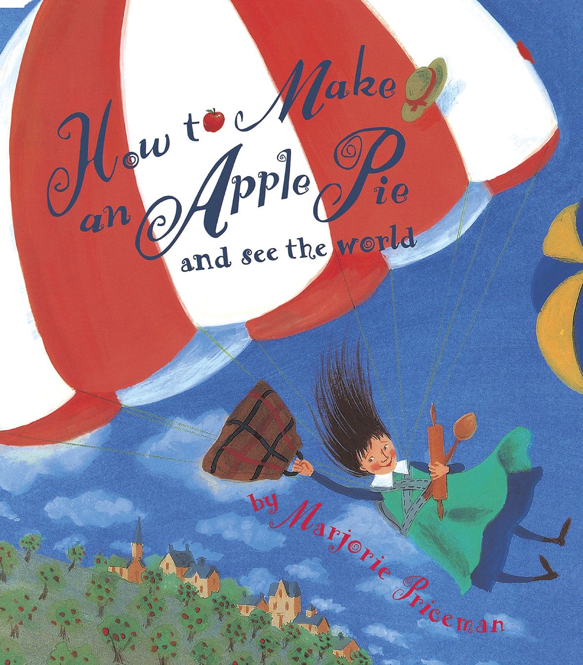 How to Make an Apple Pie and See the World book cover.