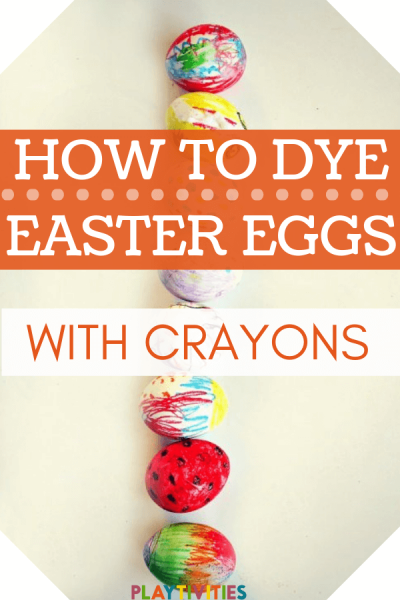 HOW TO DYE EASTER EGGS WITH CRAYONS