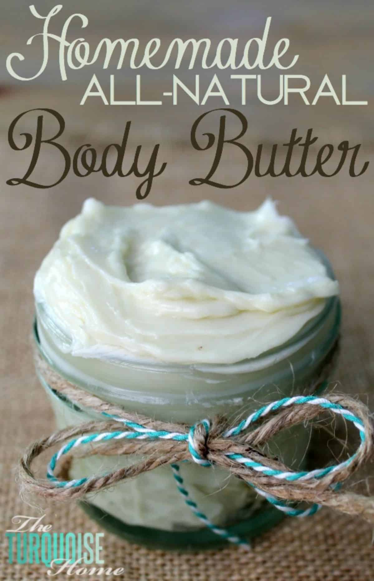 Glass jar with homemade all-natural body butter.