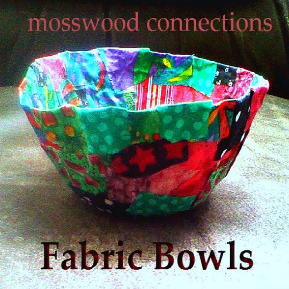 Fabric bowl on a table - art craft for kids