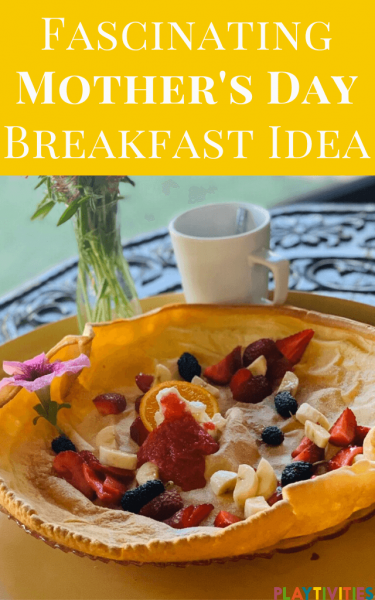 Mother's day breakfast idea