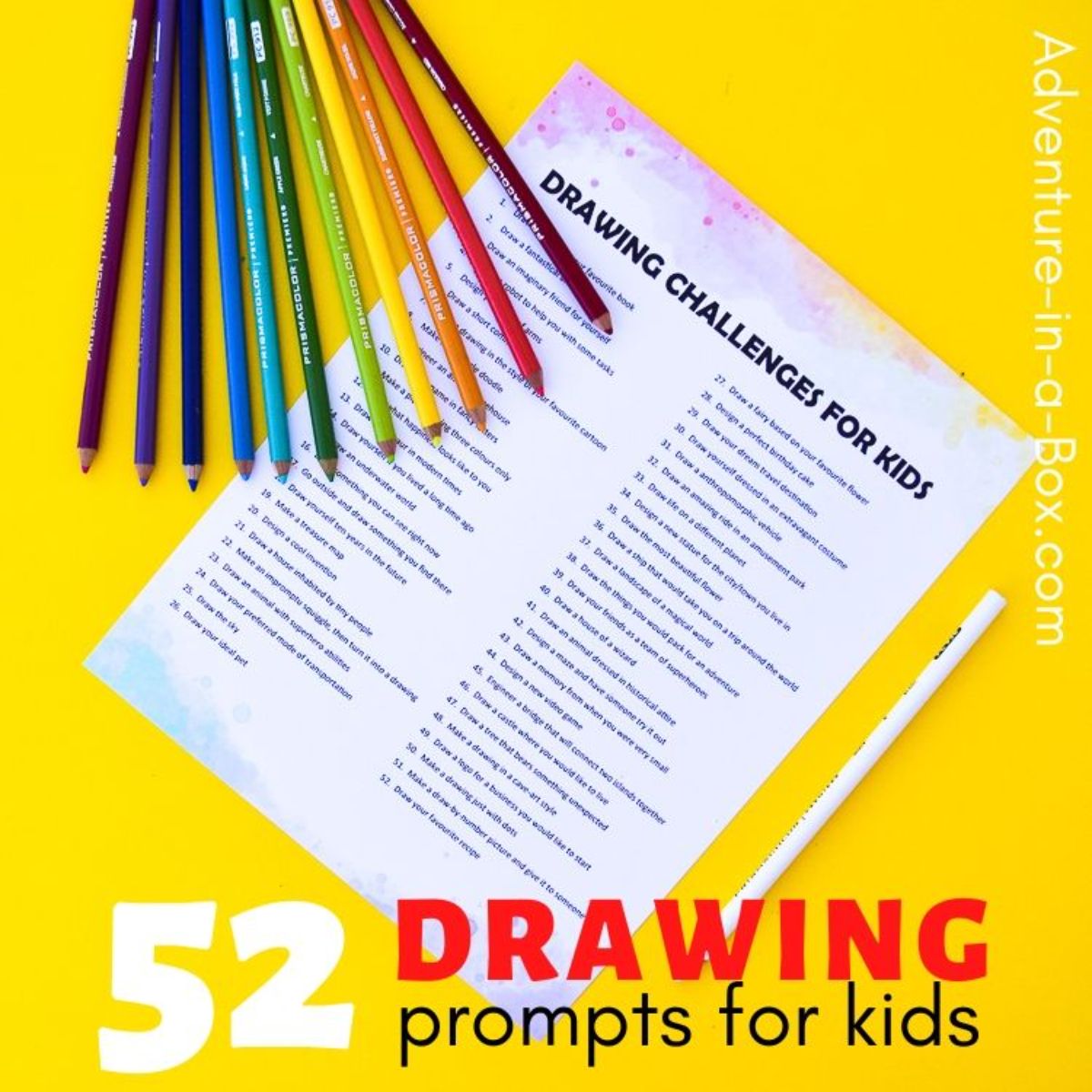 on a yellow background is a sheet saying "Drawing Challenges for Kids" colored pencils are arranged above it. The text reads "52 Drawing prompts for kids"