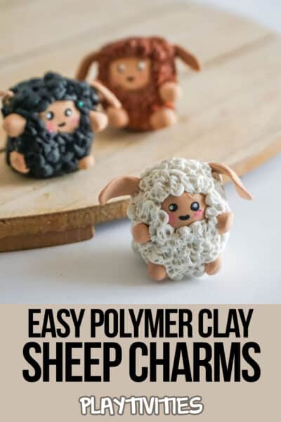 simple kids sculpting craft using polymer clay with text which reads easy polymer clay sheep charms