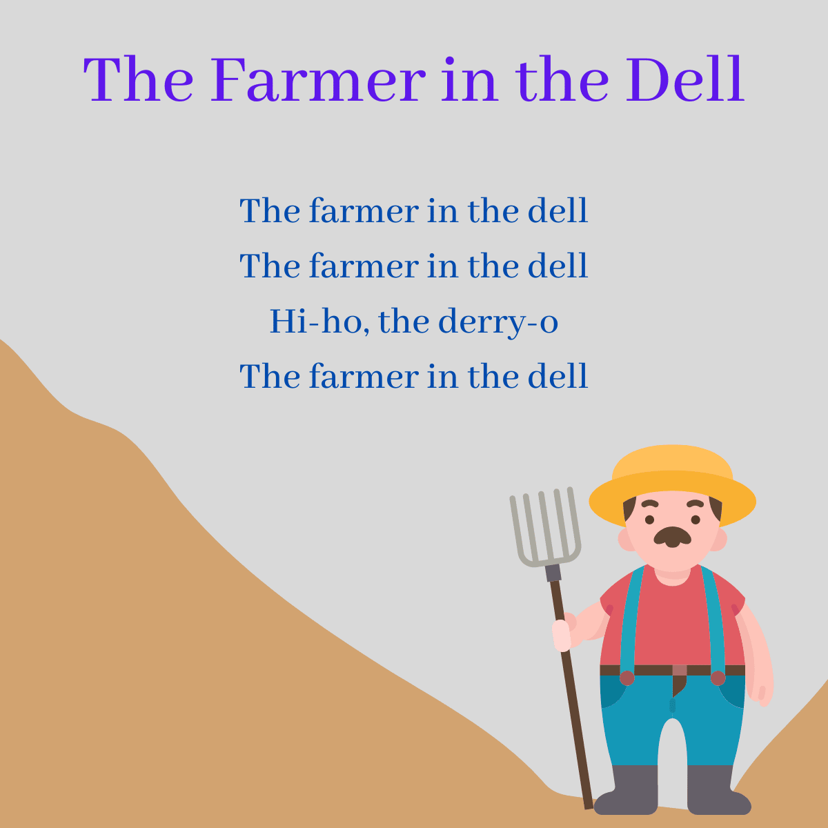 The Farmer in the Dell lyric on a clipart of a farmer