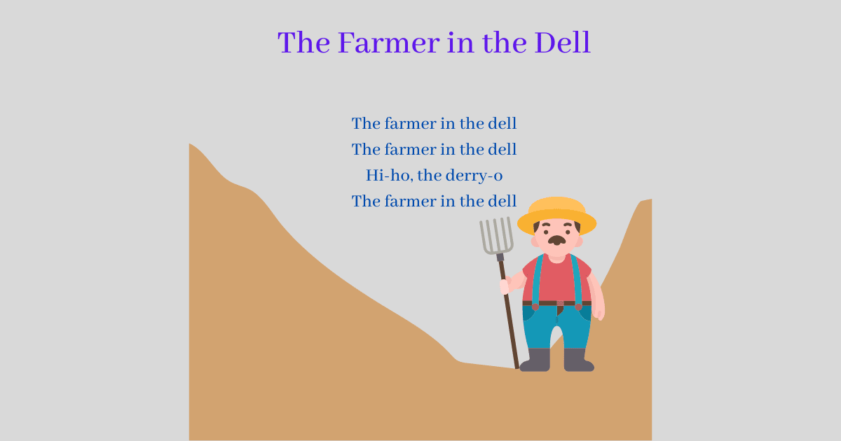 The Farmer in The Dell (Lyrics, Origins and Video)