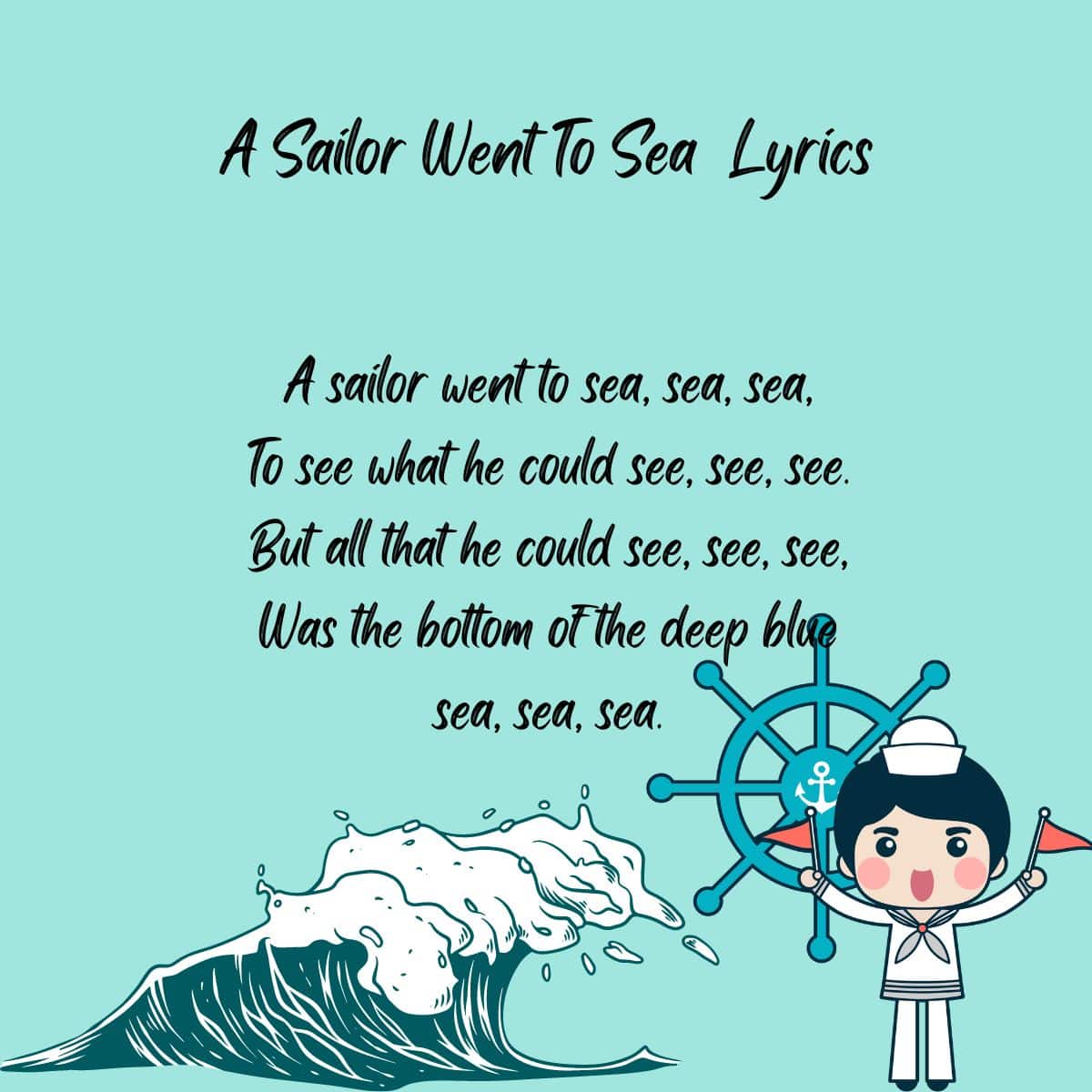 A Sailor Went To Sea Lyrics with Sea and Sailor on It