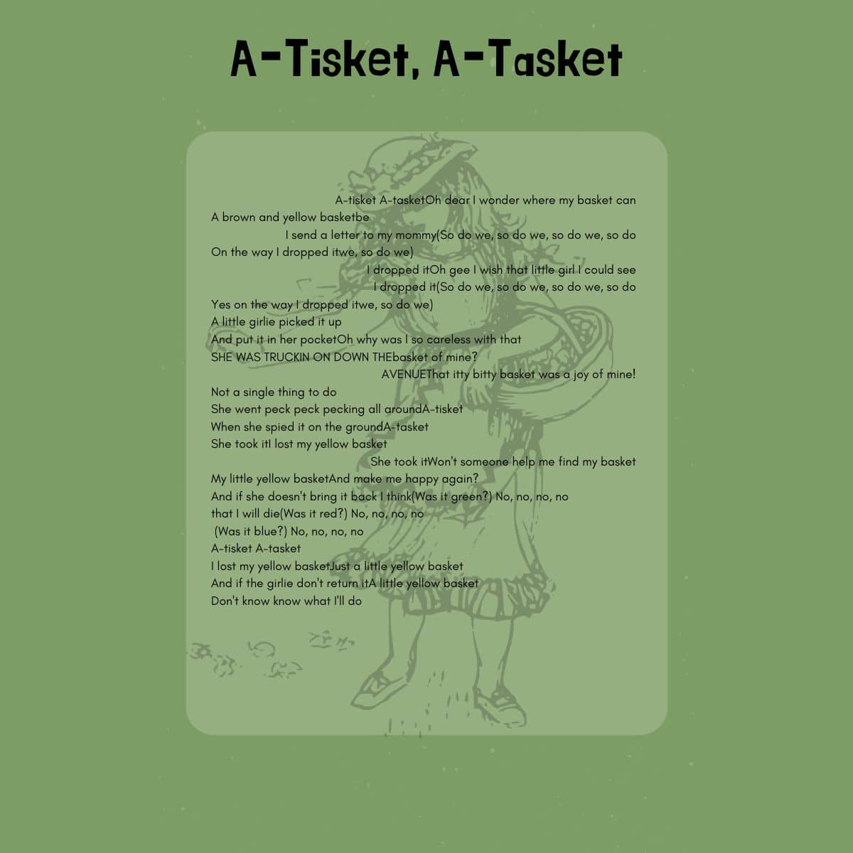 A Tisket A Tasket Lyrics on Green and White Background